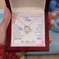 To My Mom | My Loving Mom -Forever Love Necklace