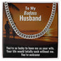 To My Husband | Cuban Link Chain